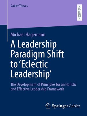 cover image of A Leadership Paradigm Shift to 'Eclectic Leadership'